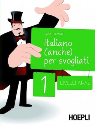 Carte Italiano (anche) per svogliati Sara Trovato