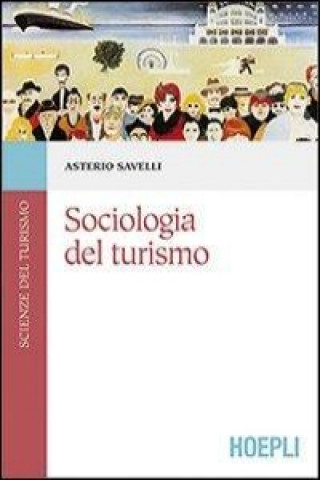 Книга Sociologia del turismo Asterio Savelli