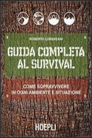 Carte Guida completa al survival LORENZANI ROBERTO