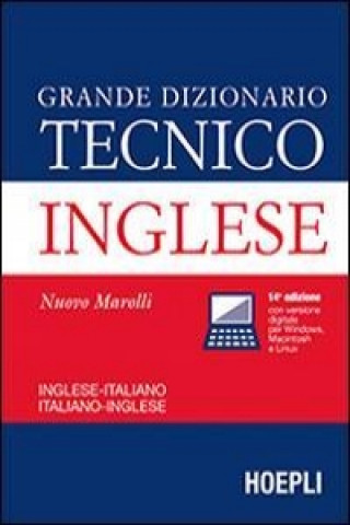 Könyv Grande dizionario tecnico inglese. Inglese-italiano, italiano-inglese Giorgio Marolli