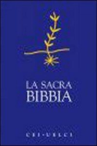 Carte La Sacra Bibbia. UELCI. Versione ufficiale della Cei Conferenza episcopale italiana