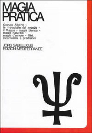 Könyv Magia pratica Jorg Sabellicus