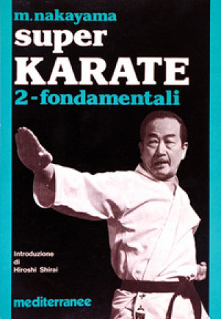 Libro Super karate Masatoshi Nakayama
