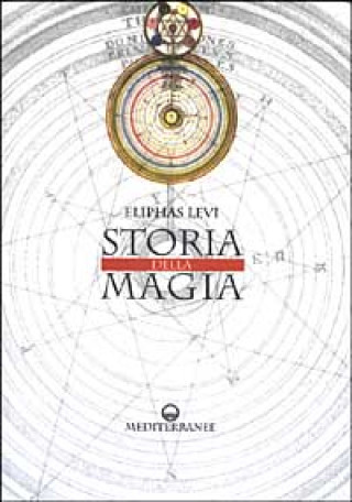 Kniha Storia della magia Eliphas Levi