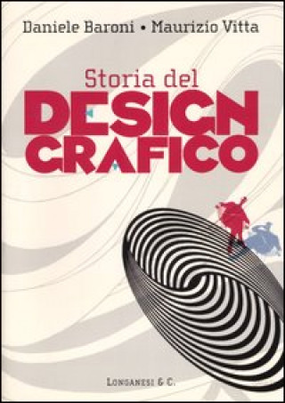 Książka Storia del design grafico Daniele Baroni