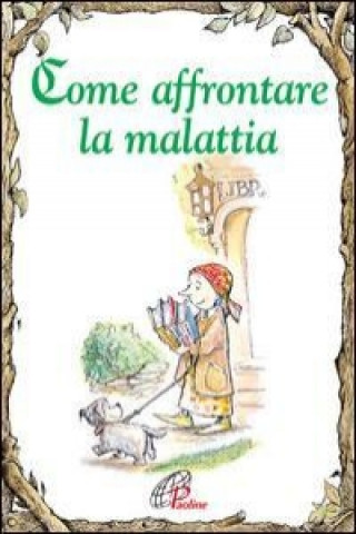 Book Come affrontare la malattia Joel Schorn
