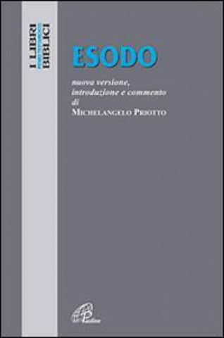 Kniha Esodo Michelangelo Priotto