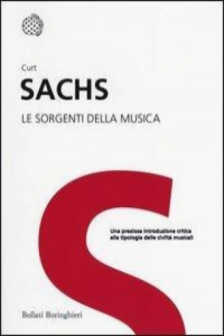 Kniha Le sorgenti della musica Curt Sachs