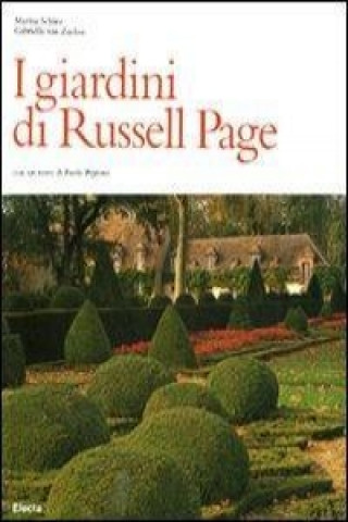 Kniha I giardini di Russell Page Marina Schinz