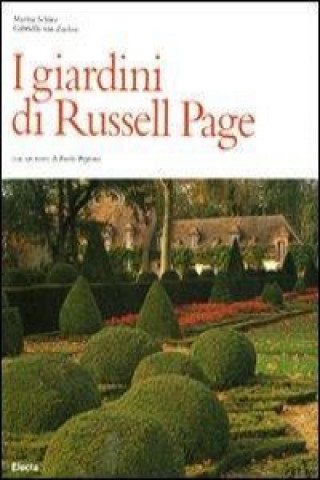 Книга I giardini di Russell Page Marina Schinz