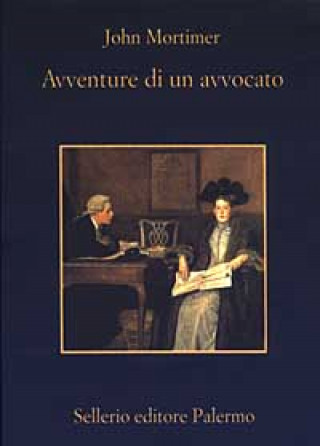 Knjiga Avventure di un avvocato. Rumpole all'«Old Bailey» John Mortimer