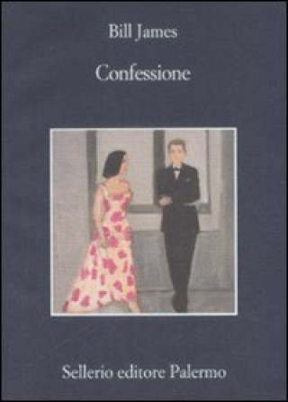 Книга Confessione Bill James