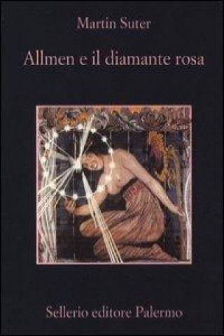 Könyv Allmen e il diamante rosa Martin Suter