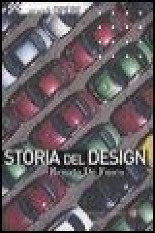 Knjiga Storia del design Renato De Fusco