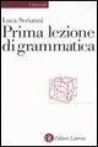 Könyv Prima lezione di grammatica Luca Serianni