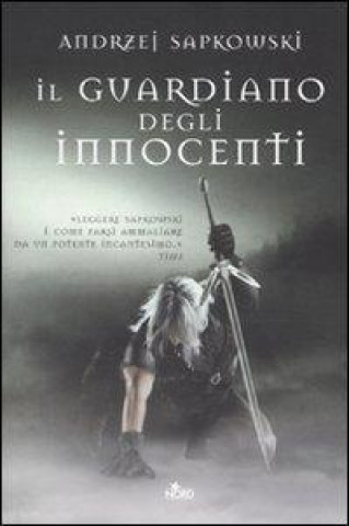 Könyv Il guardiano degli innocenti Andrzej Sapkowski