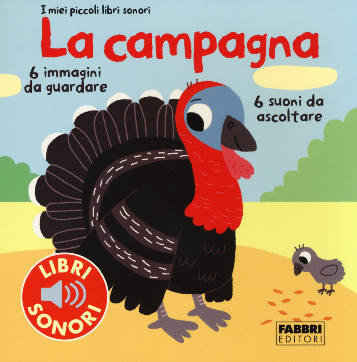 Kniha La campagna. I miei piccoli libri sonori Marion Billet