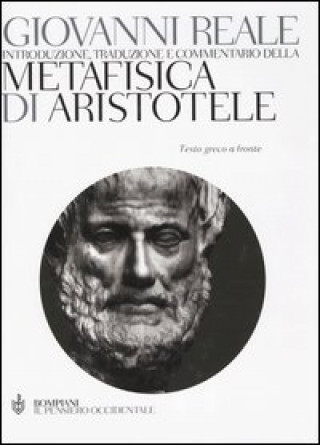 Carte Metafisica. Testo greco a fronte Aristotele