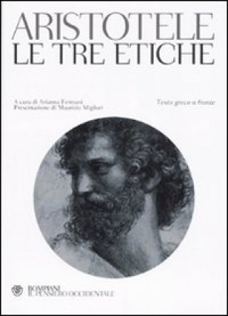 Buch Le tre etiche. Testo greco a fronte Aristotele