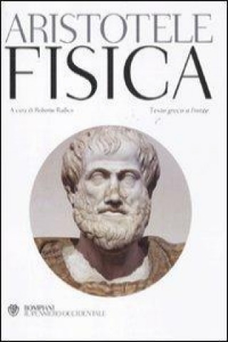 Βιβλίο Fisica. Testo greco a fronte Aristotele