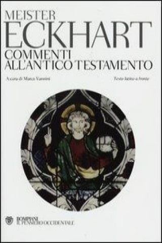 Kniha Commenti all'Antico Testamento. Testo latino a fronte Eckhart