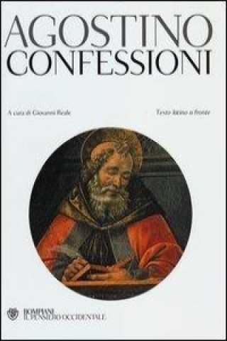 Könyv Confessioni. Testo latino a fronte Agostino (sant')