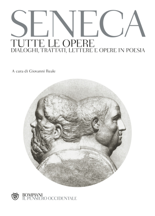 Könyv Tutte le opere. Dialoghi, trattati, lettere e opere in poesia L. Anneo Seneca