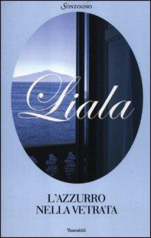 Libro L'azzurro nella vetrata Liala