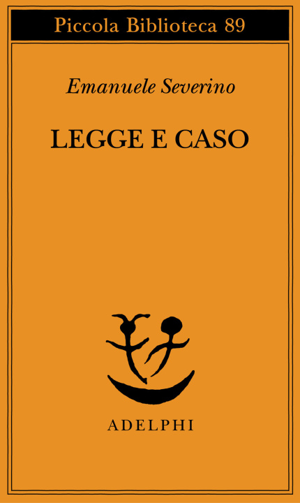 Knjiga Legge e caso Emanuele Severino