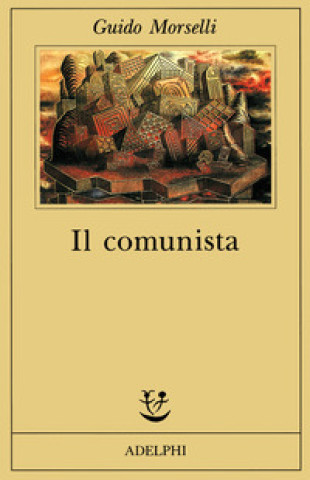 Boek Il comunista Guido Morselli
