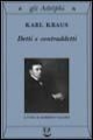 Βιβλίο Detti e contraddetti Karl Kraus