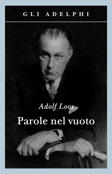 Kniha Parole nel vuoto Adolf Loos
