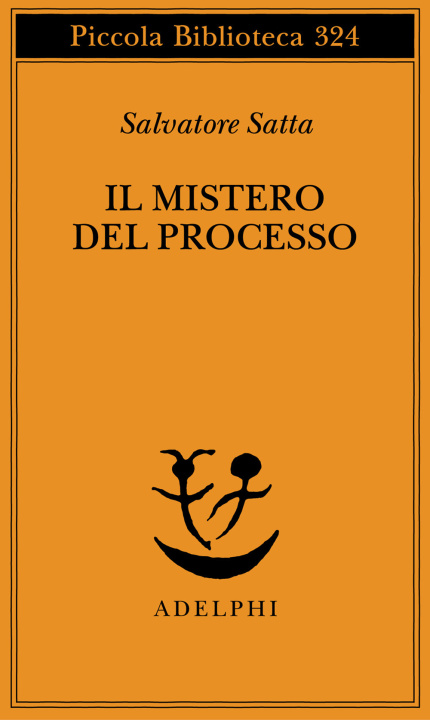 Knjiga Il mistero del processo Salvatore Satta