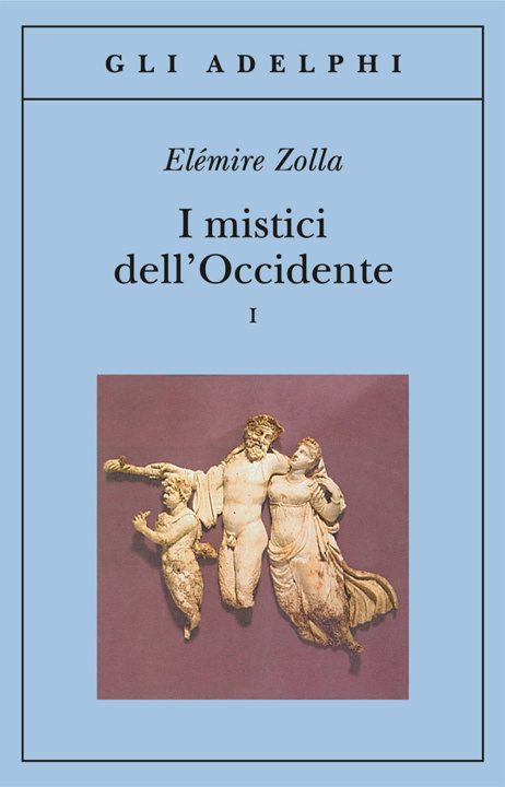 Knjiga I mistici dell'Occidente Elémire Zolla