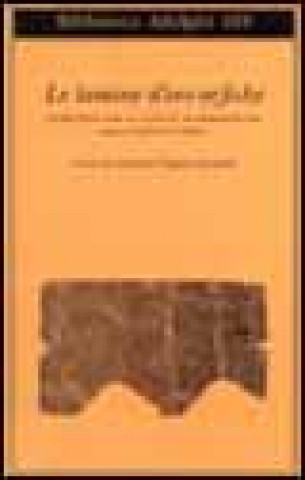 Kniha Le lamine d'oro orfiche. Istruzioni per il viaggio oltremondano degli iniziati greci G. Pugliese Carratelli