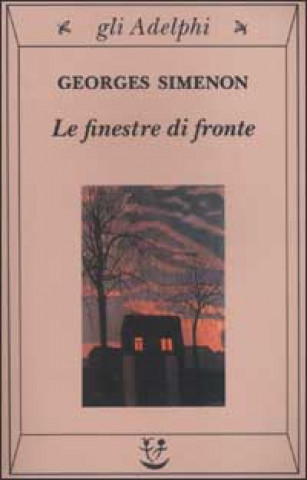Kniha Le finestre di fronte Georges Simenon
