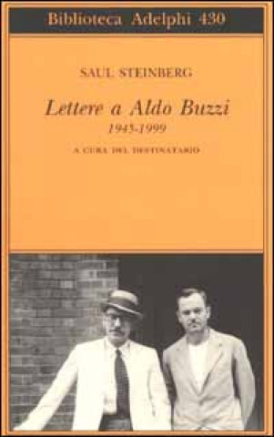 Kniha Lettere a Aldo Buzzi 1945-1999 Saul Steinberg