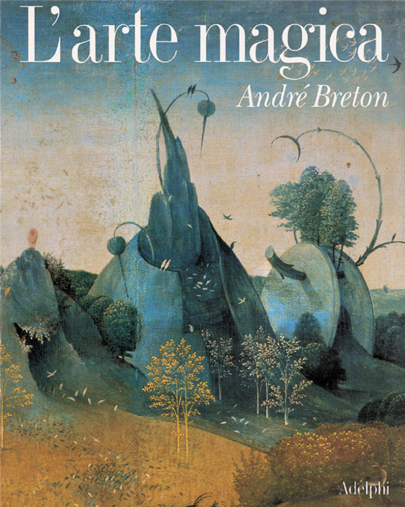 Kniha L'arte magica André Breton