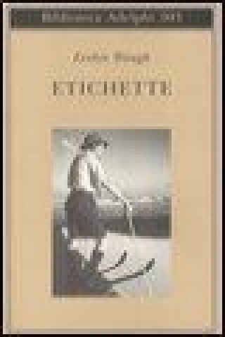 Book Etichette Evelyn Waugh