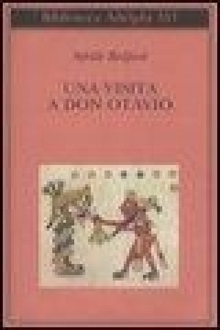 Kniha Una visita a Don Otavio Sybille Bedford