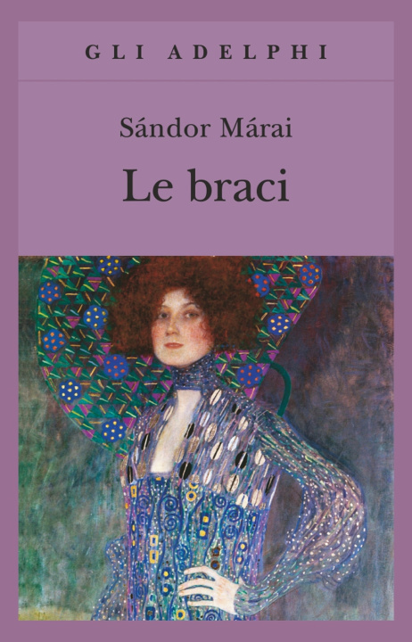 Книга Le braci Sándor Márai