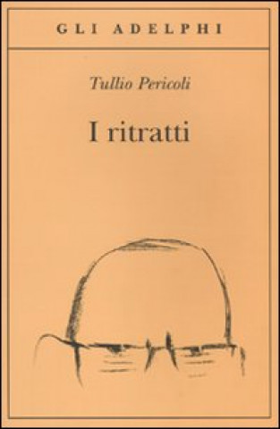 Kniha I ritratti Tullio Pericoli