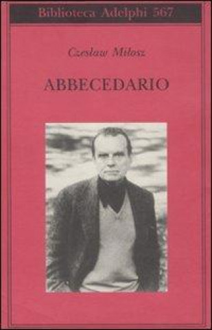 Kniha Abbecedario Czeslaw Milosz