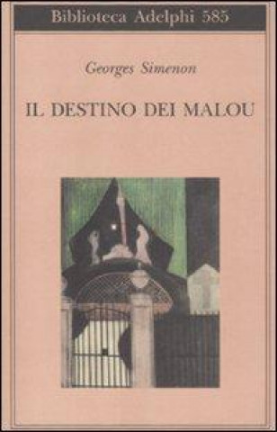 Buch Il destino dei Malou Georges Simenon