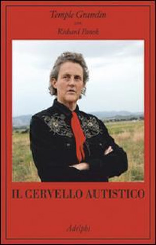 Kniha Il cervello autistico Temple Grandin