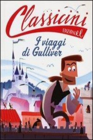 Buch I viaggi di Gulliver di Jonathan Swift Alessandro Gatti