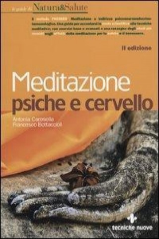 Książka Meditazione psiche e cervello Francesco Bottaccioli