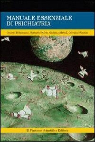 Carte Manuale essenziale di psichiatria Cesario Bellantuono