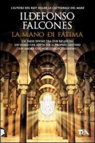 Kniha La mano di Fatima Ildefonso Falcones