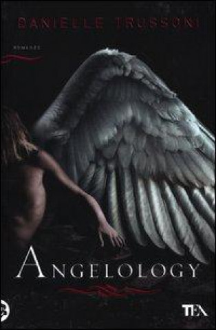 Kniha Angelology Danielle Trussoni